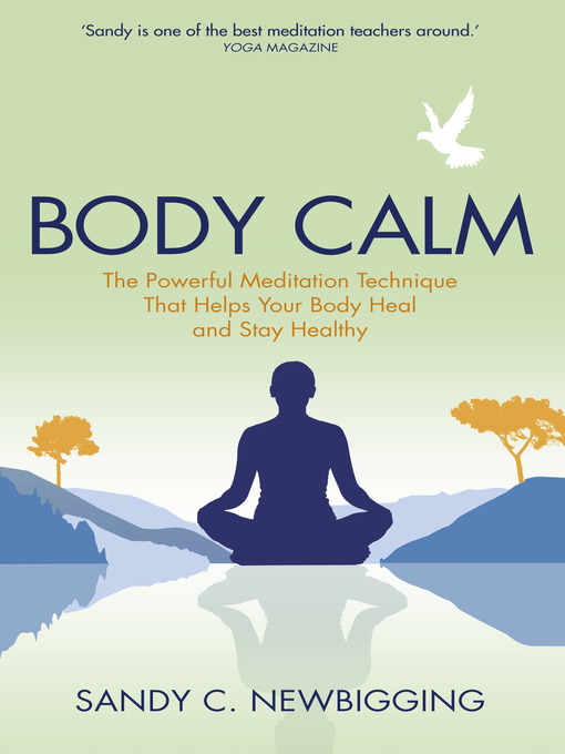 Title details for Body Calm by Sandy C. Newbigging - Available